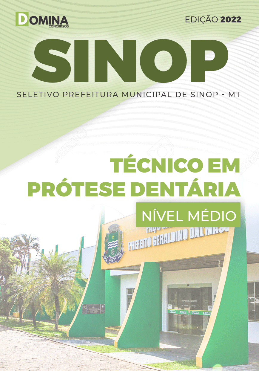 Apostila Sinop MT 2022 Técnico em Prótese Dentária