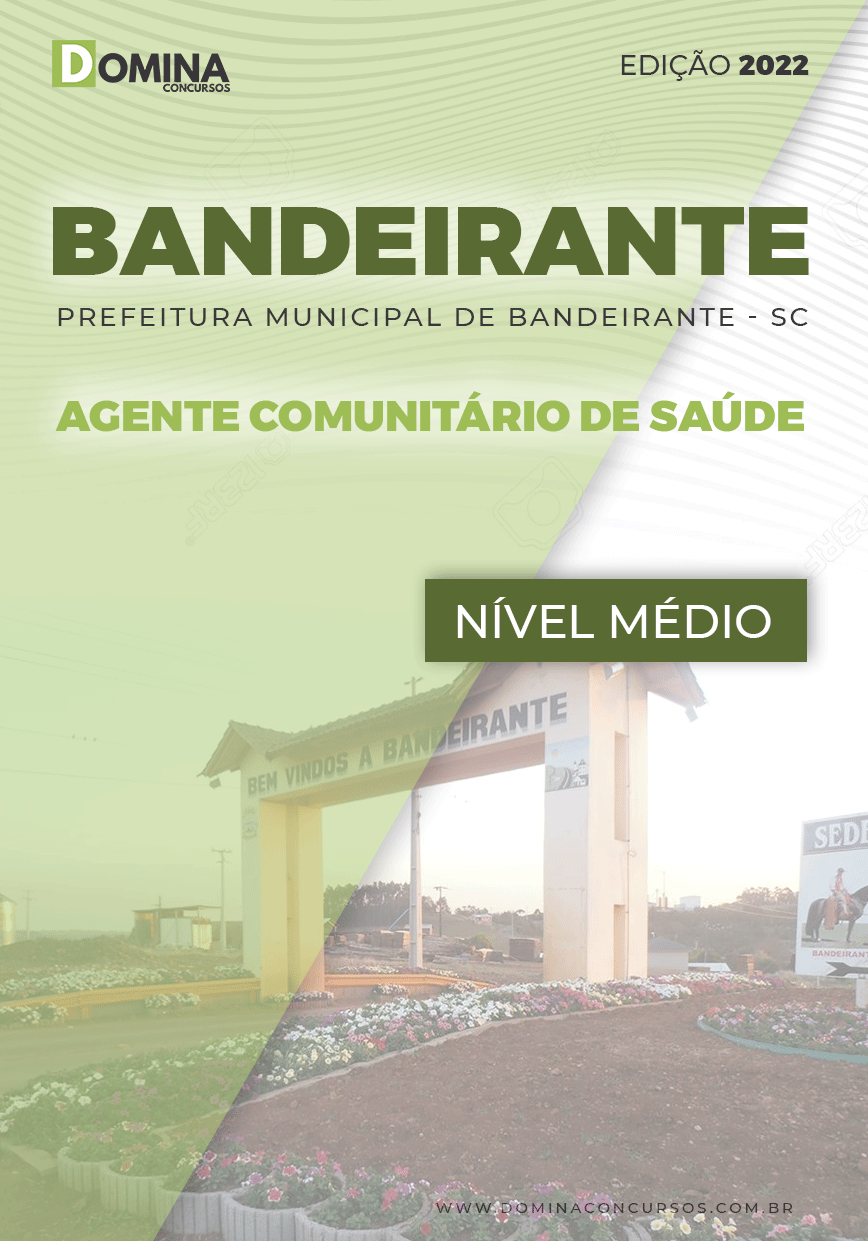 Apostila Pref Bandeirante SC 2022 Agente Comunitário de Saúde