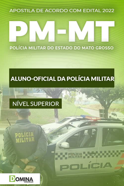 Apostila Concurso PM MT 2022 Aluno Oficial Combatente