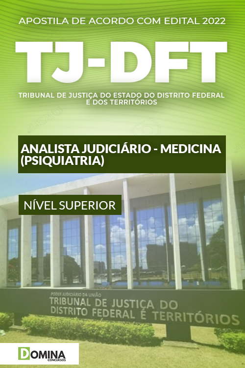 Apostila Concurso TJDFT 2022 Analista Medicina Psiquiatria
