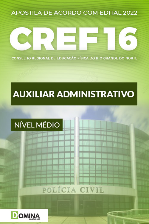 Apostila Concurso CREF 16 RN 2022 Auxiliar Administrativo