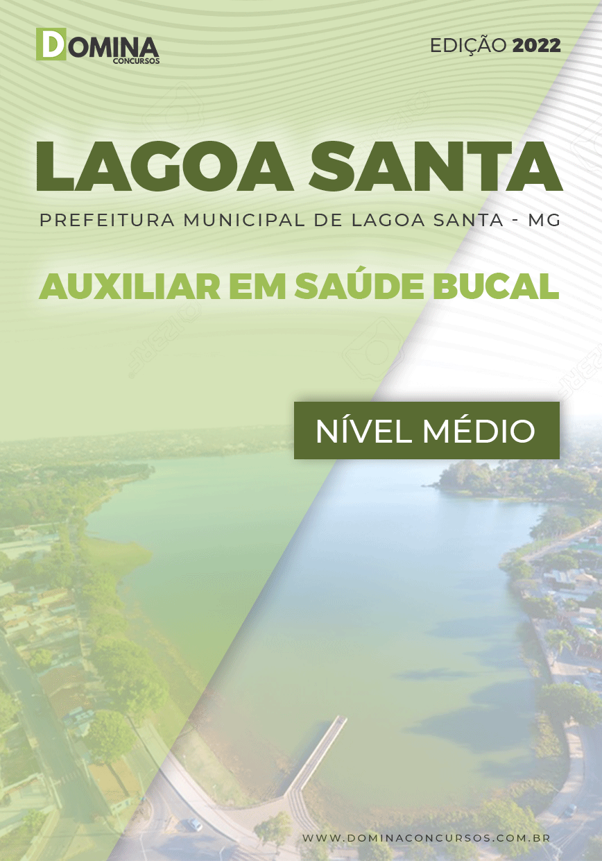 Apostila Pref Lagoa Santa MG 2022 Auxiliar em Saúde Bucal