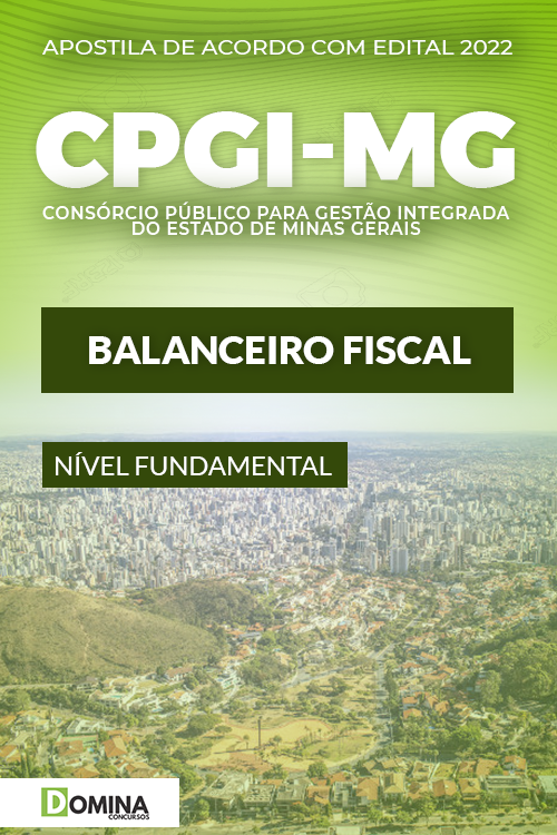 Apostila Concurso CPGI MG 2022 Balanceiro Fiscal