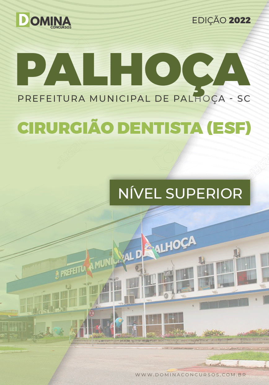 Apostila Concurso Prefeitura Palhoça 2022 Cirurgião Dentista ESF