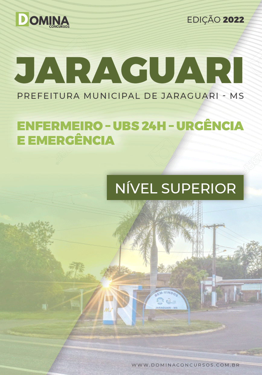 Apostila Pref Jaraguari MS 2022 Enfer USB 24h Urgência e Emergência