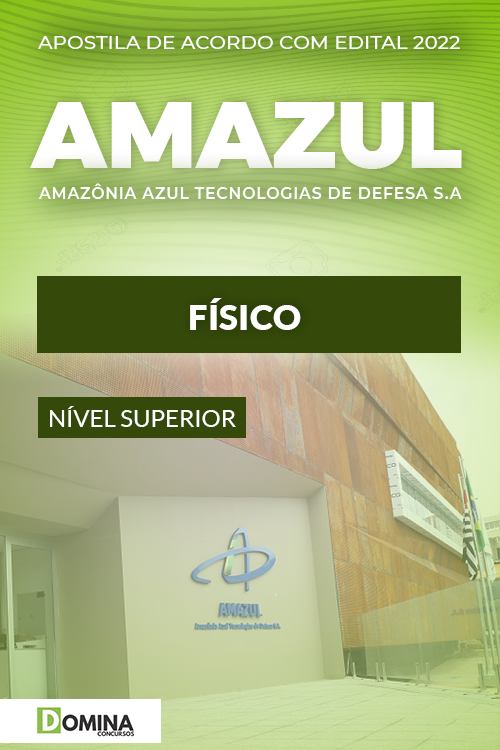 Download Apostila Digital Concurso Amazul 2022 Físico