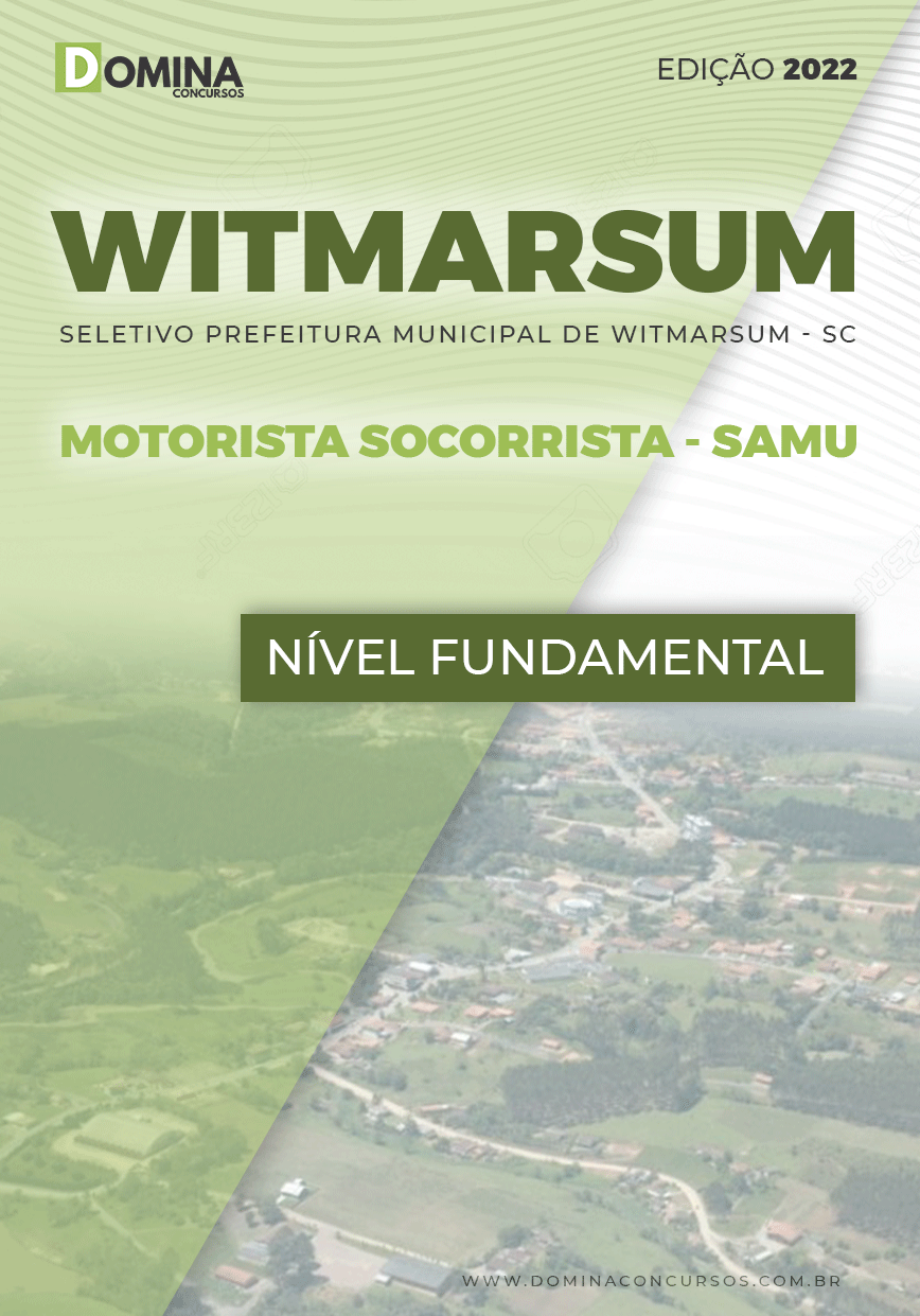 Apostila Witmarsum SC 2022 Motorista Socorrista SAMU