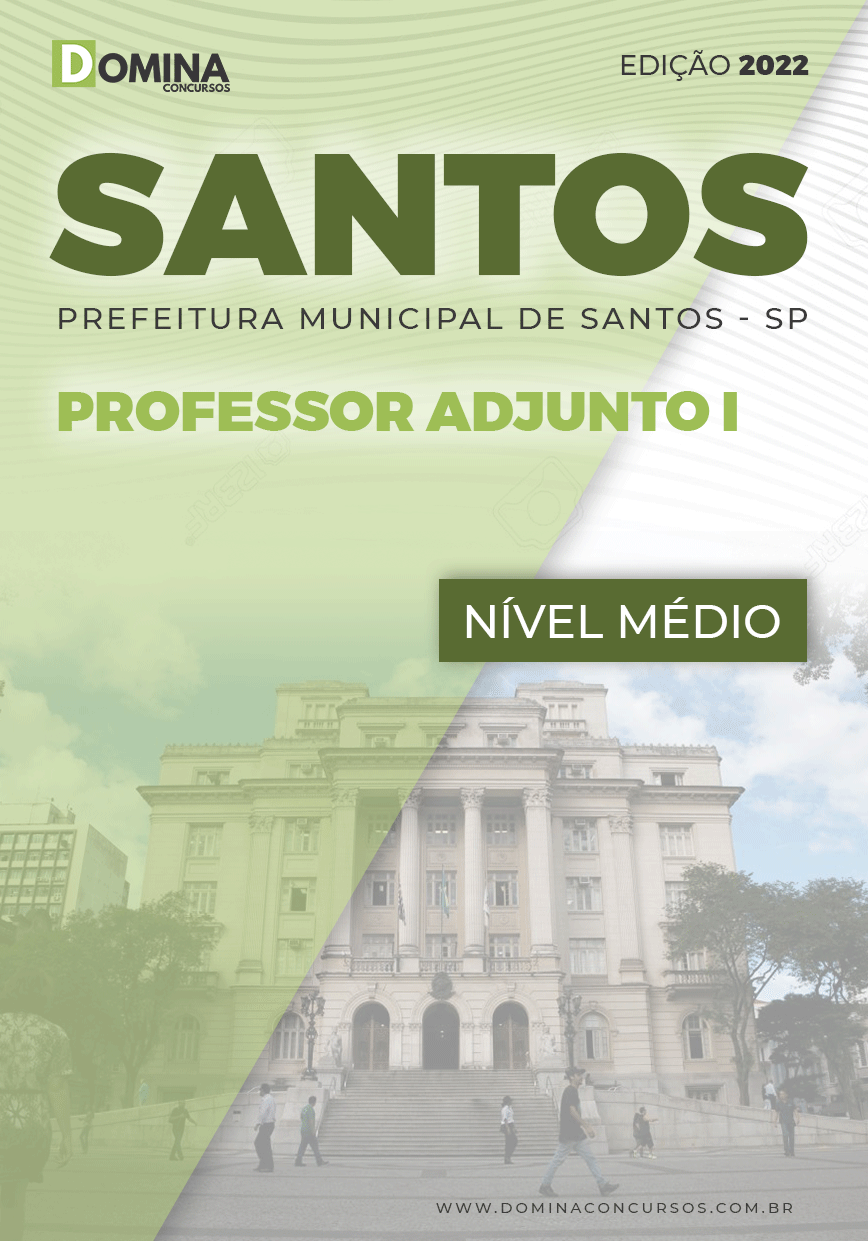 Apostila Concurso Pref Santos 2022 Professor Adjunto I e II