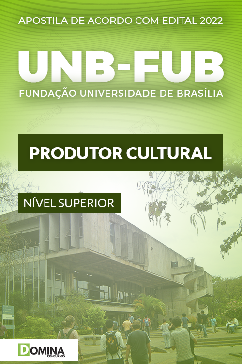Apostila Digital Concurso UNB UFB 2022 Produtor Cultural