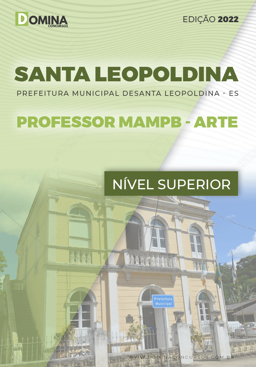 Apostila Santa Leopoldina ES 2022 Prof Mampa Educação Arte