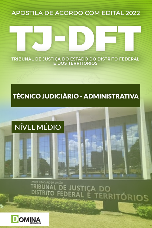 Apostila TJDFT 2022 Técnico Judiciário Administrativa