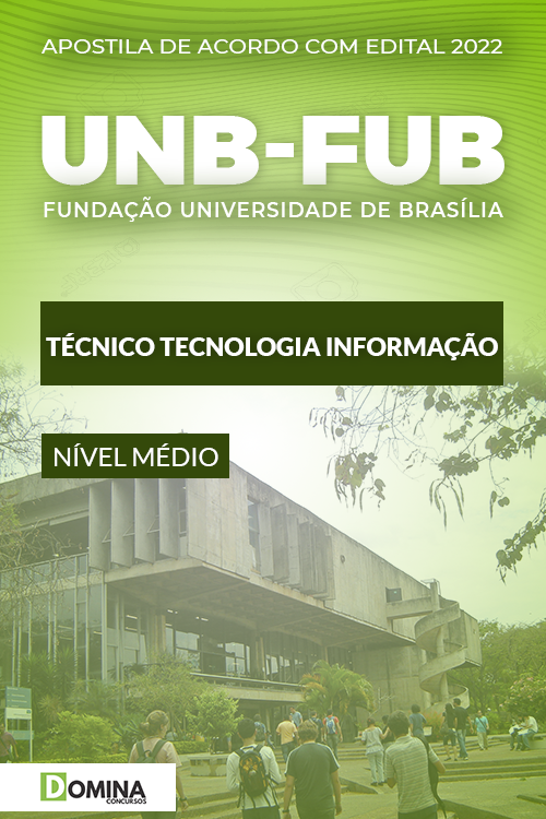 Apostila Concurso UNB UFB 2022 Técnico Tecnologia Informação