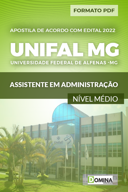 Apostila UNIFAL MG 2022 Assistente Administração