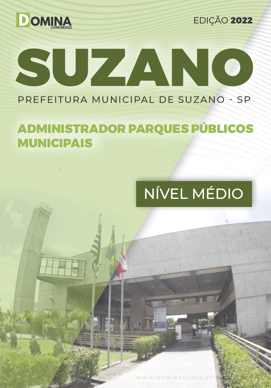 Apostila Pref Suzano SP 2022 Adm. Parques Públicos Municipais