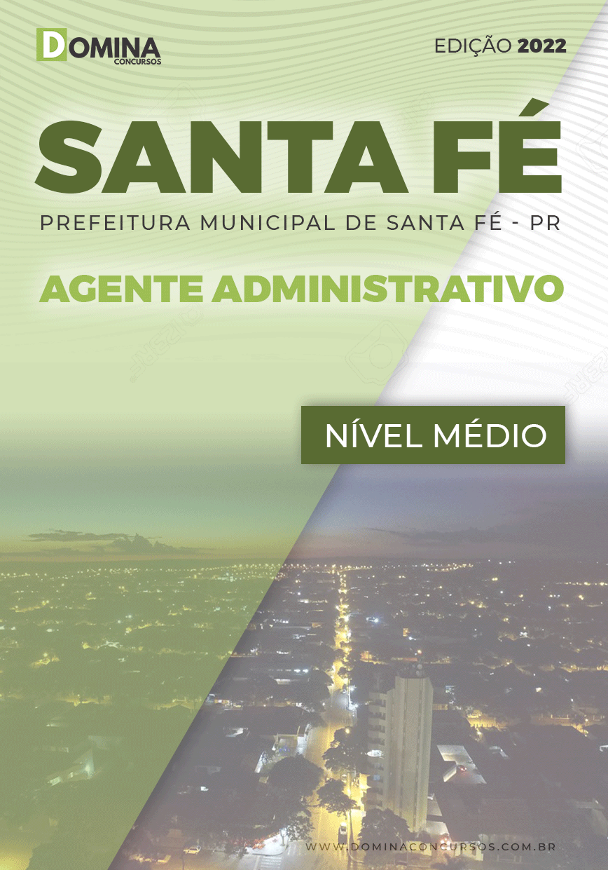 Apostila Digital Pref Santa Fé PR 2022 Agente Administrativo