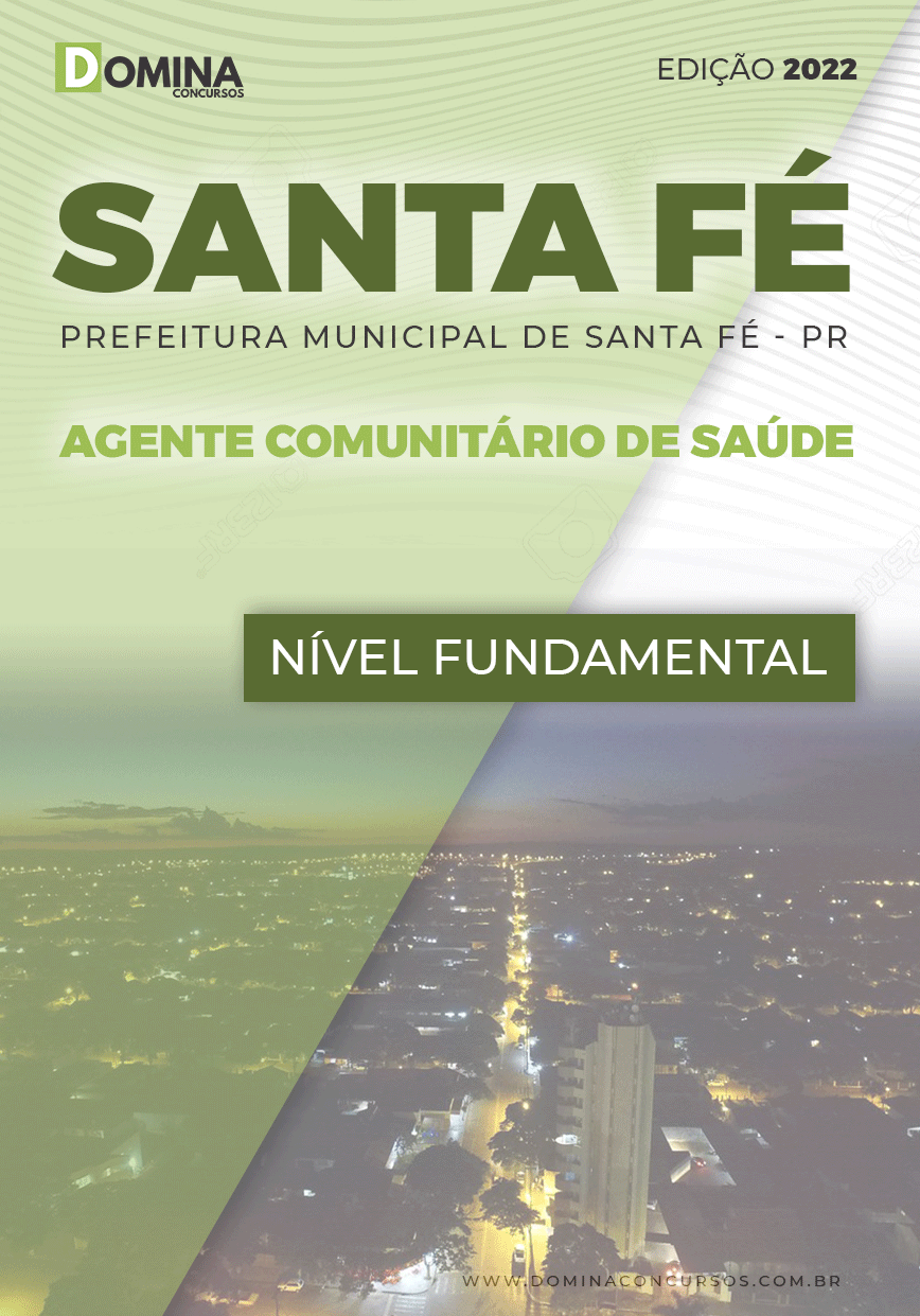Apostila Pref Santa Fé PR 2022 Agente Comunitário Saúde