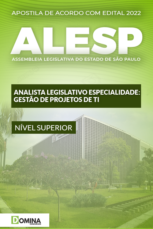 Apostila ALESP SP 2022 Analista Leg. Esp. Gestão Projeto TI