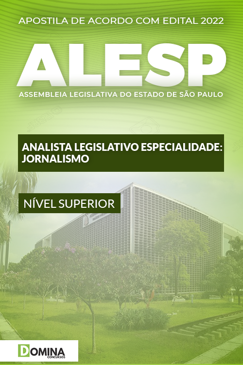 Apostila ALESP SP 2022 Analista Leg. Especialista Jornalismo