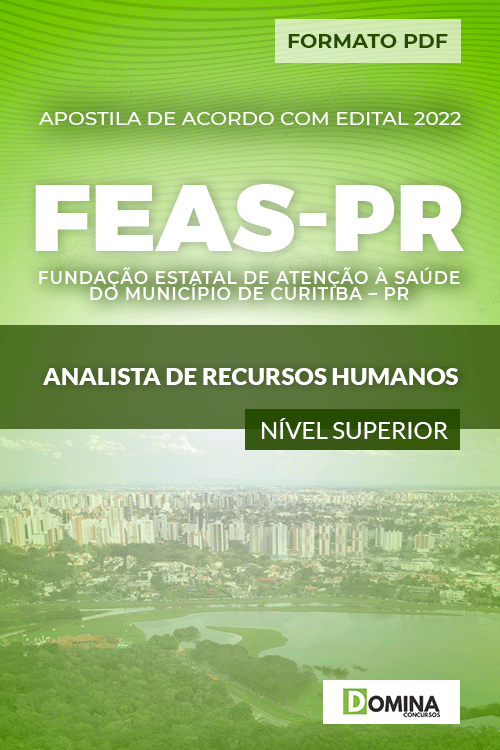 Apostila FEAS Curitiba PR 2022 Analista Recursos Humanos