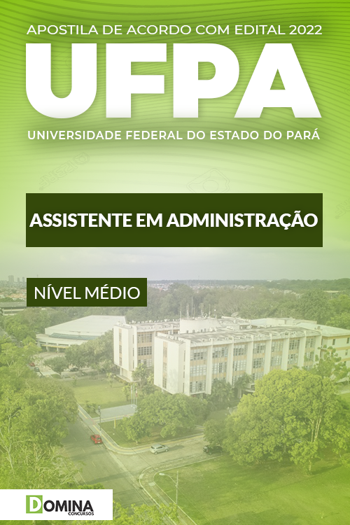 Apostila Digital UFPA 2022 Assistente Administração