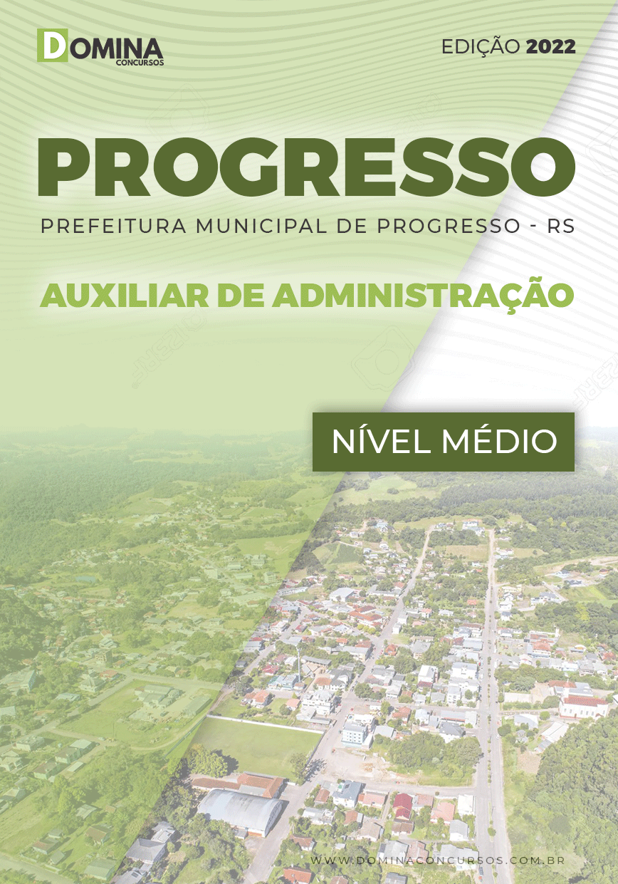 Apostila Pref Progresso RS 2022 Auxiliar Administração