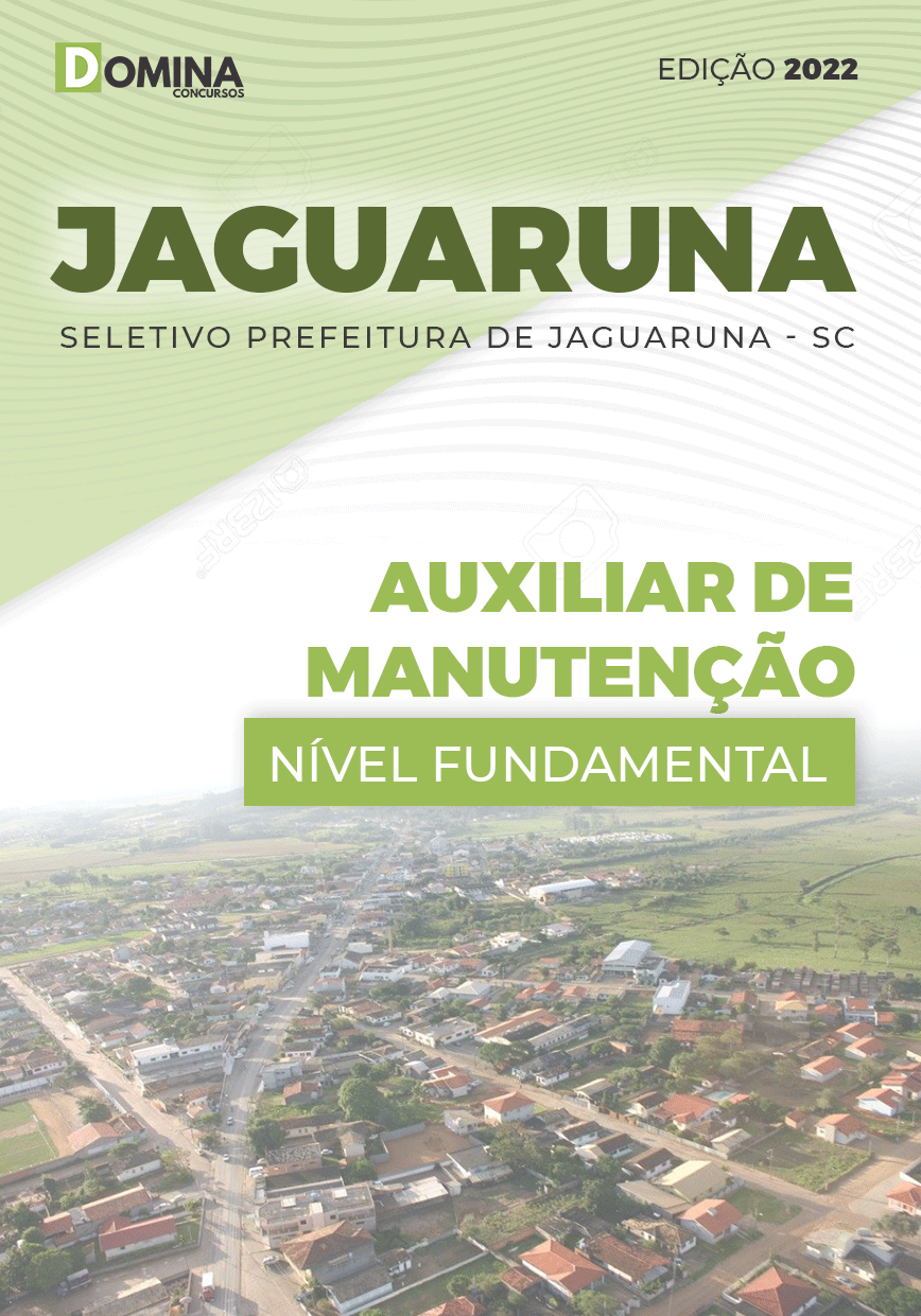 Apostila Pref Jaguaruna SC 2022 Auxiliar Manutenção