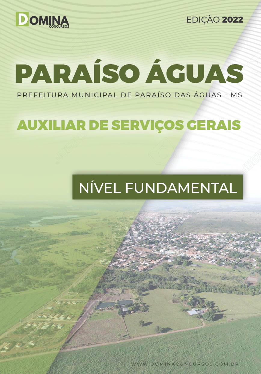 Apostila Pref Paraíso das Águas MS 2022 Auxiliar Serviços Gerais
