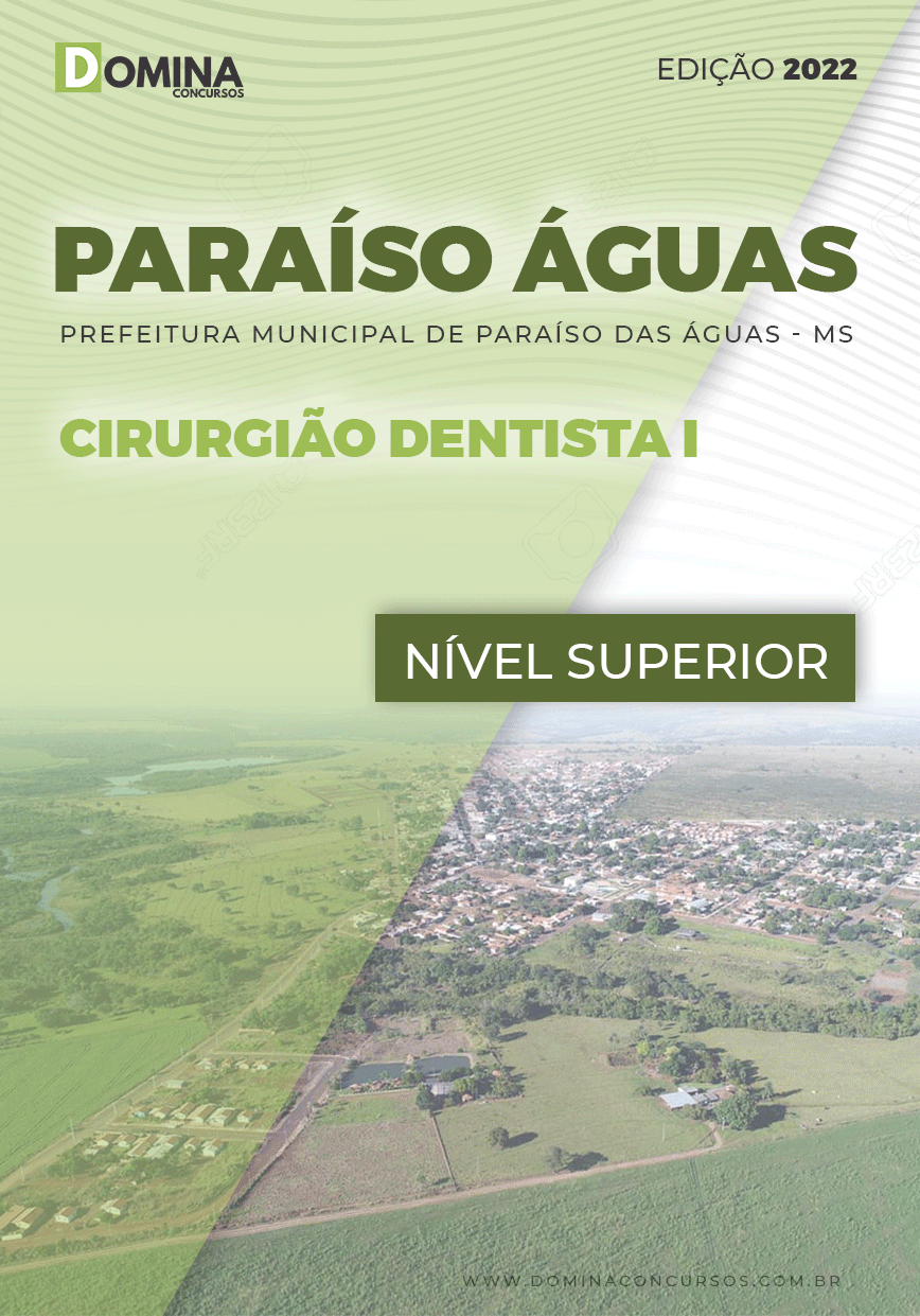 Apostila Pref Paraíso das Águas MS 2022 Cirurgião Dentista I