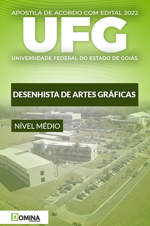 Apostila Digital UFG 2022 Desenhista Artes Gráficas