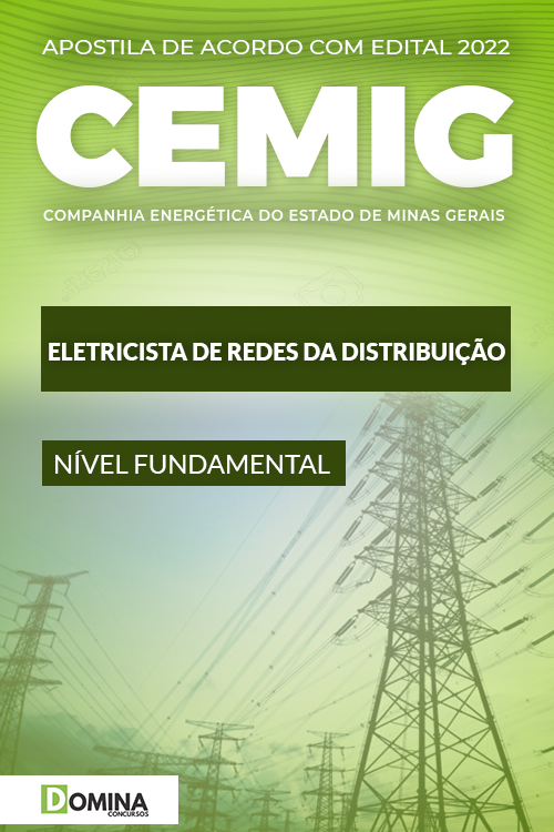 Apostila CEMIG MG 2022 Eletricista de Rede Distribuição I