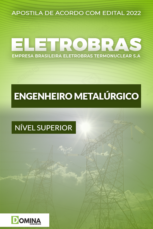 Apostila Concurso Eletrobrás 2022 Engenheiro Metalúrgico