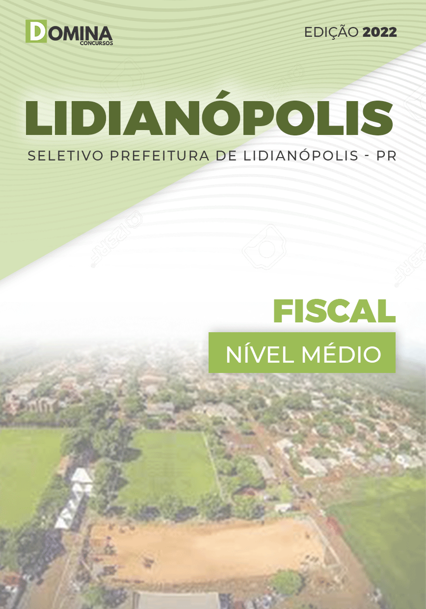 Apostila Concurso Pref Lidianópolis PR 2022 Fiscal