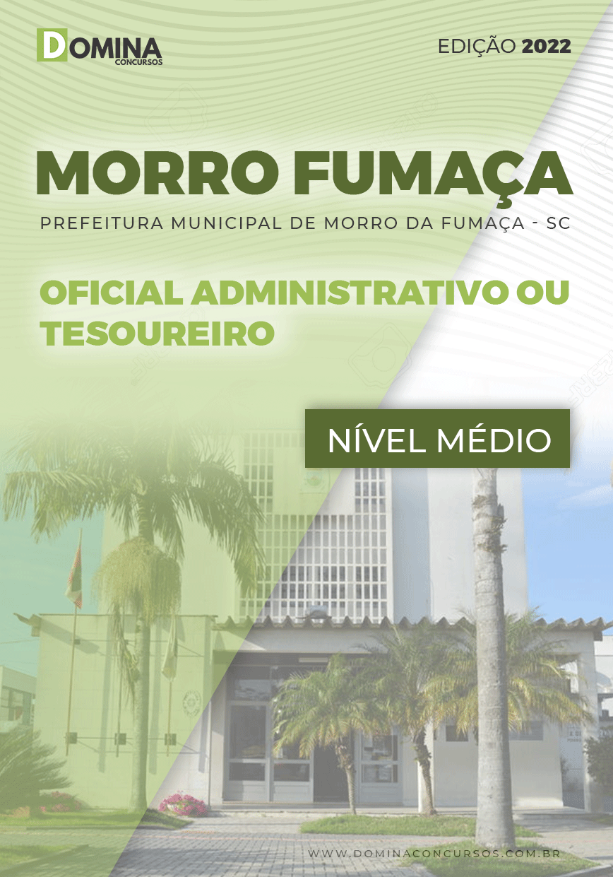 Apostila Pref M Fumaça SC 2022 Oficial Administrativo Tesoureiro