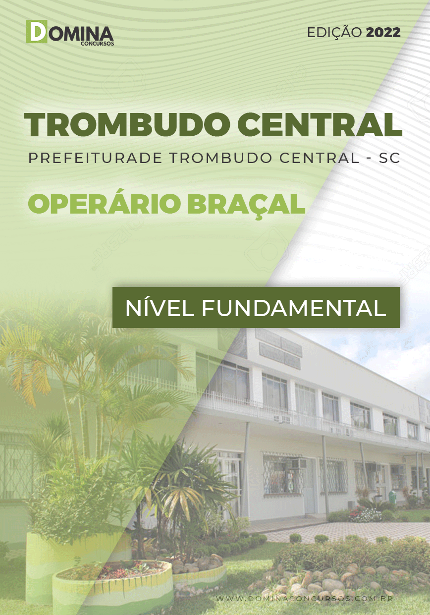 Apostila Pref Trombuto Central SC 2022 Operário Braçal