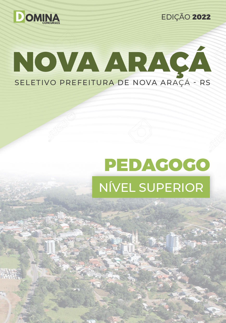 Apostila Concurso Pref Nova Araçá RS 2022 Pedagogo
