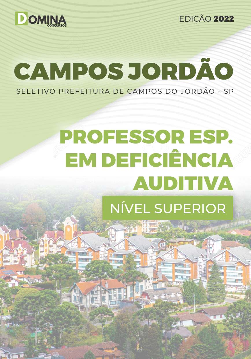 Apostila Campos Jordão SP 2022 Prof. Esp. Def. Auditiva