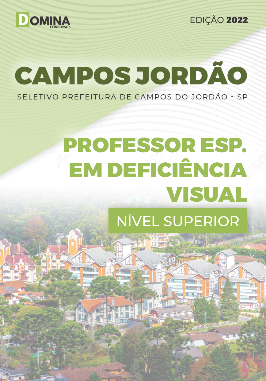 Apostila Campos Jordão SP 2022 Prof. Esp. Def. Visual