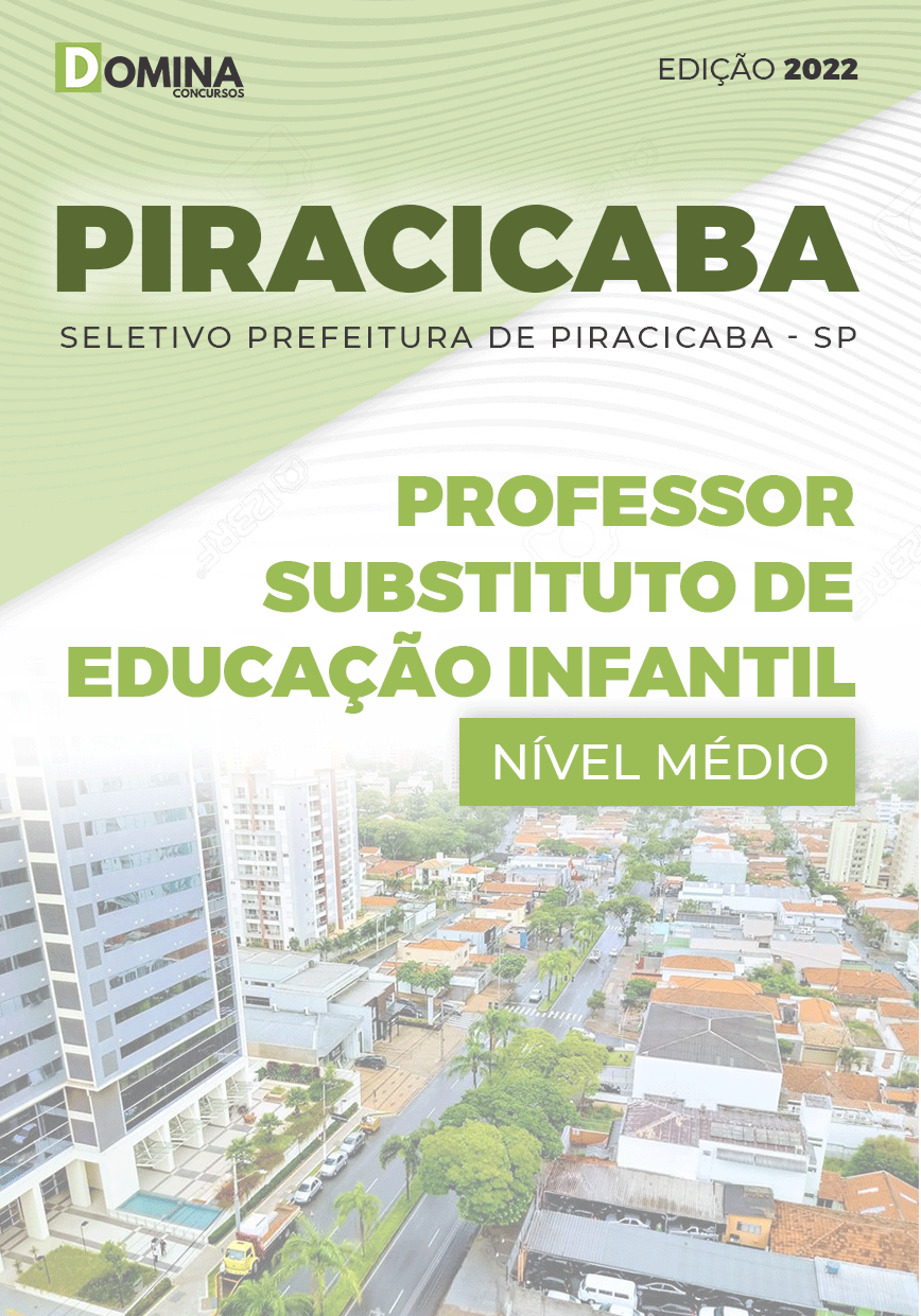 Apostila Pref Piracicaba SP 2022 Professor Educação Infantil