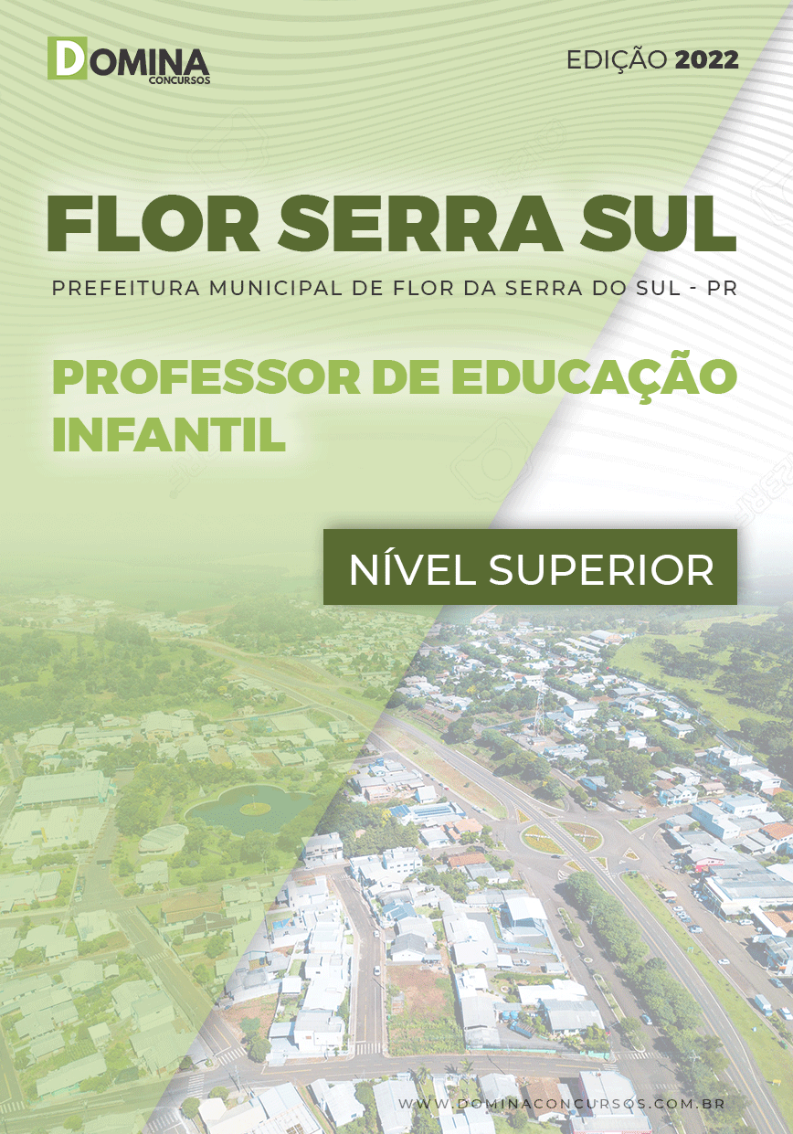 Apostila Pref Flor Serra Sul PR 2022 Prof. Educação Infantil