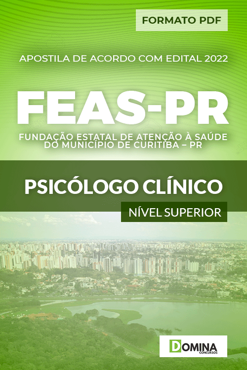 Apostila Concurso FEAS Curitiba PR 2022 Psicólogo Clínico