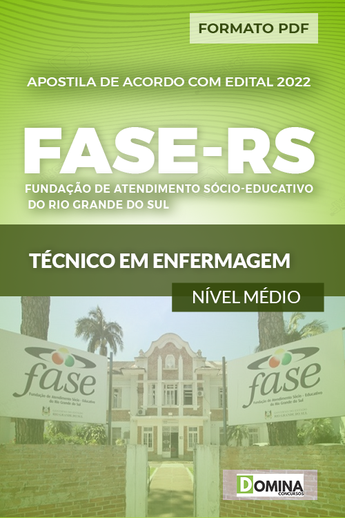 Apostila Concurso FASE RS 2022 Técnico em Enfermagem