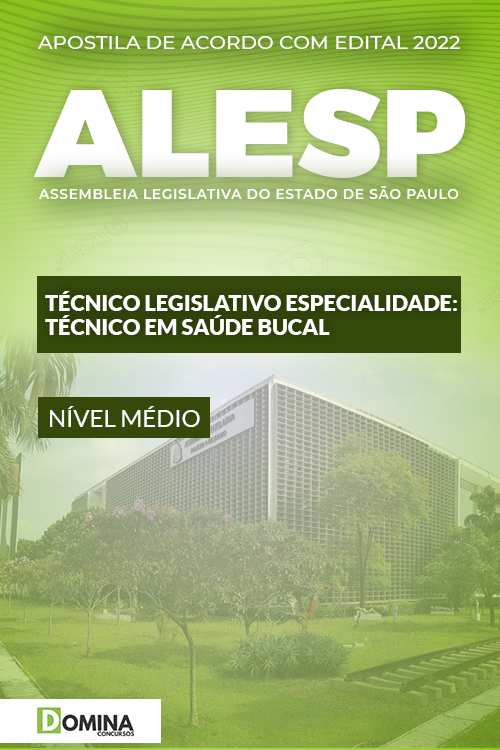 Apostila ALESP SP 2022 Técnico Legislativo Saúde Bucal