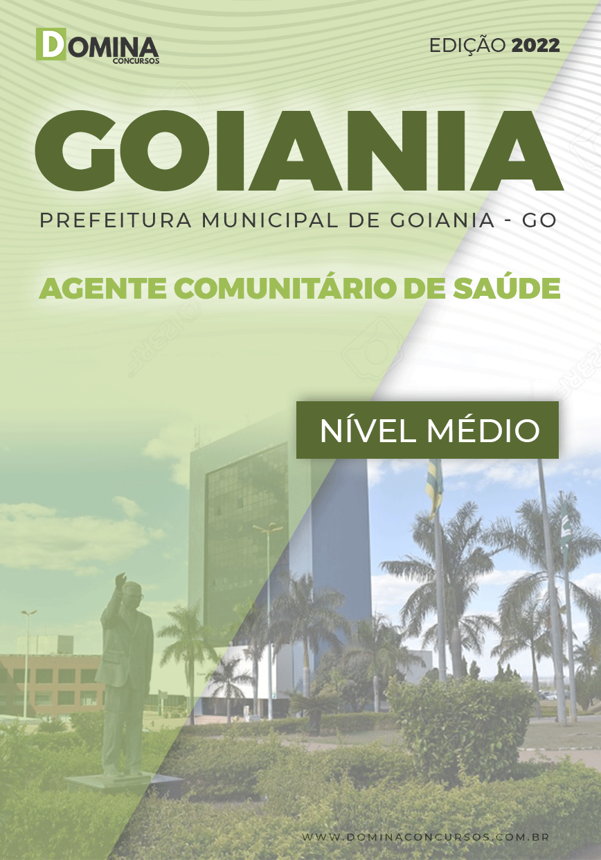 Apostila Pref Goiânia GO 2022 Agente Comunitário Saúde