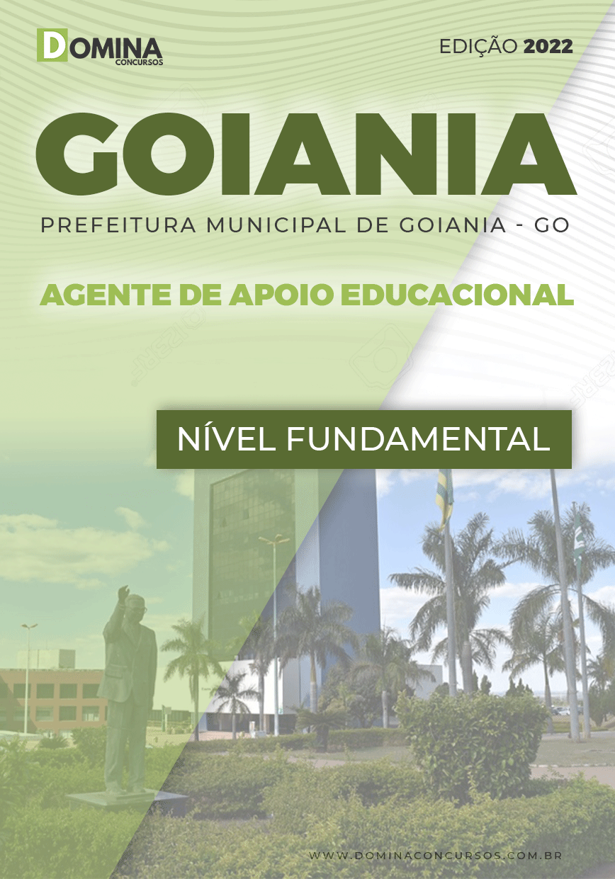 Apostila Pref Goiânia GO 2022 Agente Apoio Educacional