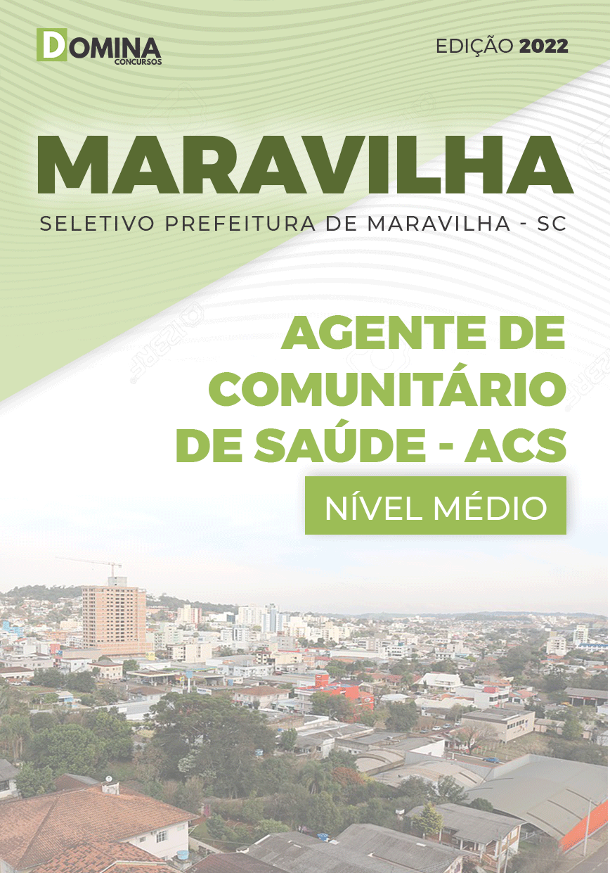 Apostila Pref Maravilha SC 2022 Ag. Comunitário Saúde ACS