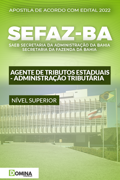 Apostila SEFAZ BA 2022 Auditor Administração Tributária