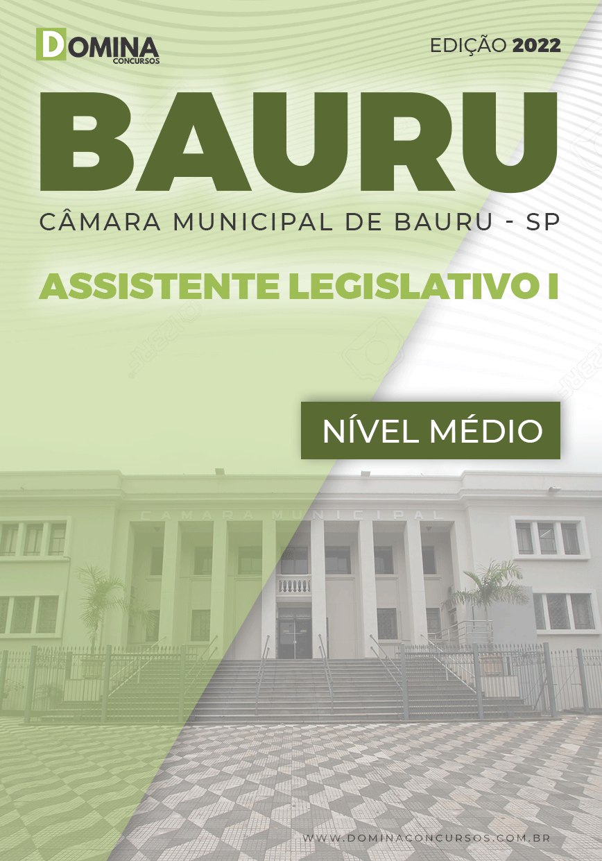 Apostila Câmara Bauru SP 2022 Assistente Legislativo I