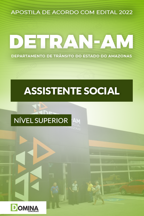 Apostila Concurso Detran AM 2022 Assistente Social