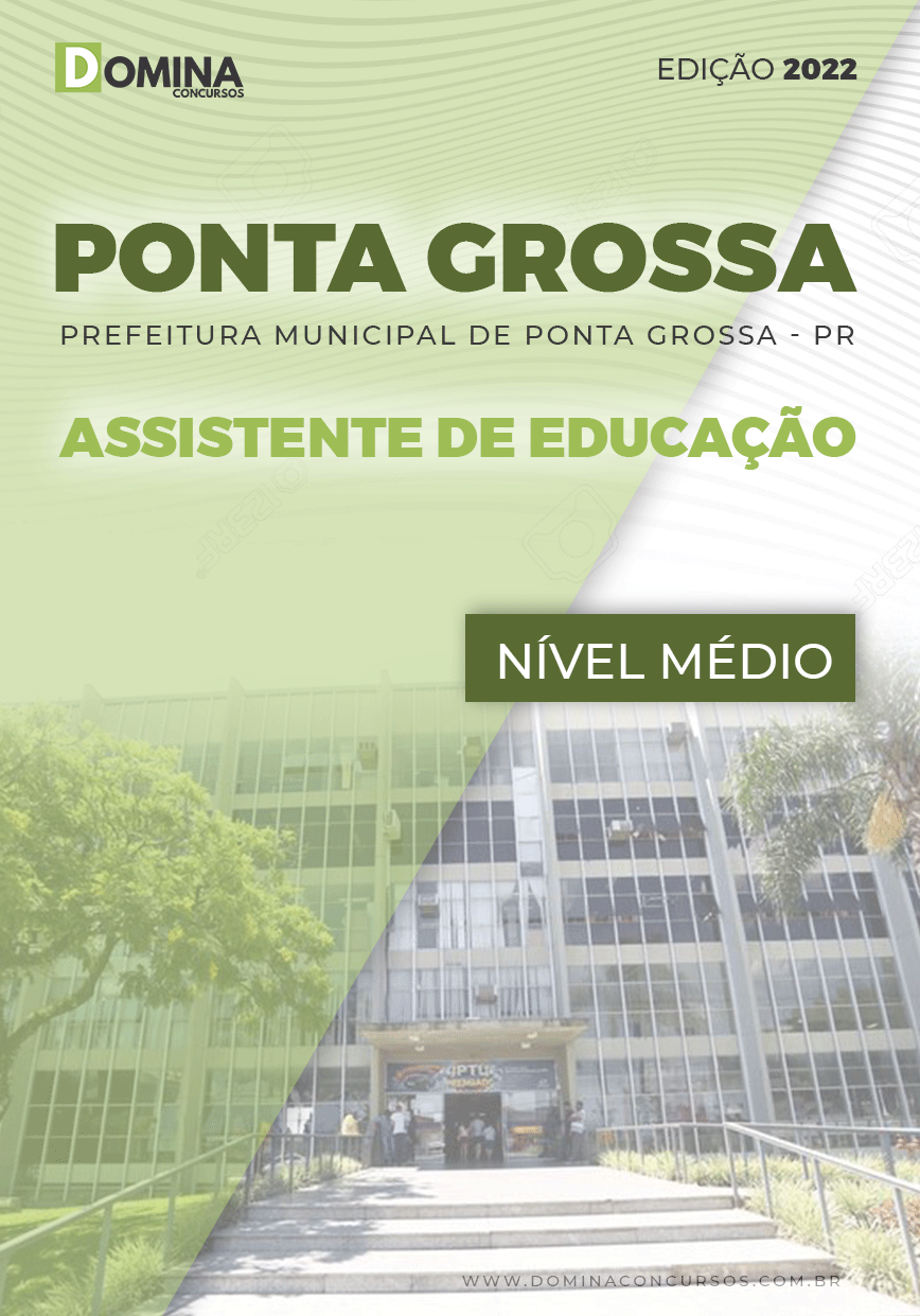 Apostila Pref Ponta Grossa PR 2022 Assistente Educação