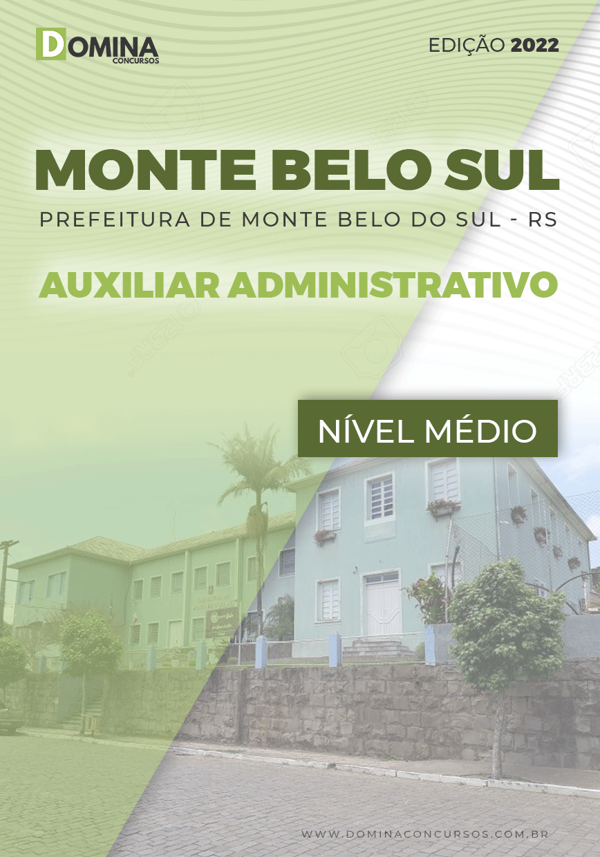 Apostila Pref Monte Belo Sul RS 2022 Auxiliar Administrativo